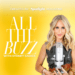 Spotlight Magazine Presents The “All The Buzz” Podcast with Sydney Sadick