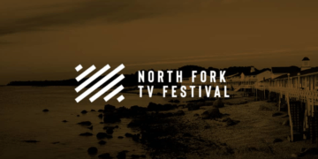 The 2024 North Fork TV Festival